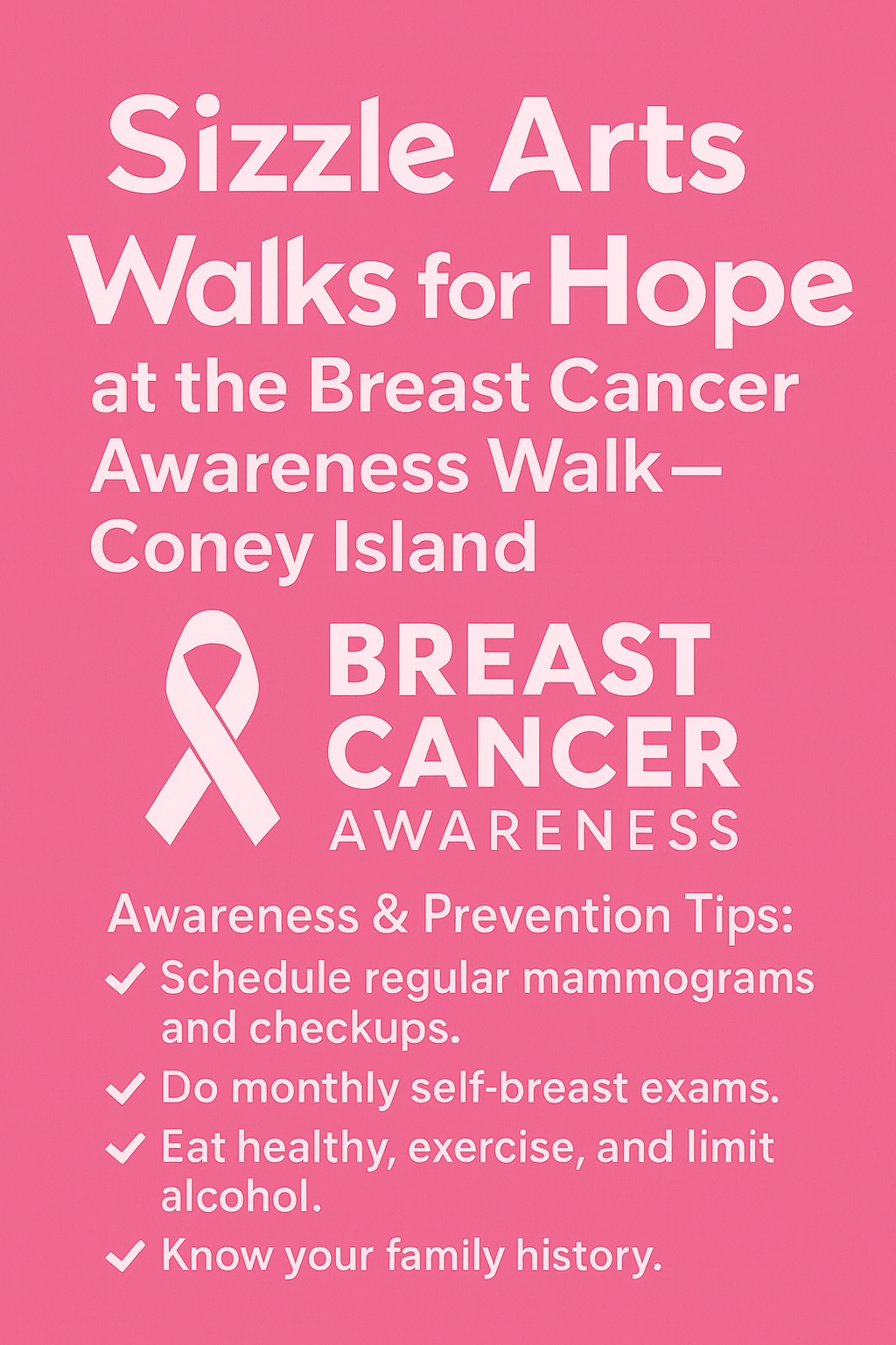 Sizzle Arts Walks for Hope: Standing Strong Against Breast Cancer at Coney Island 2026