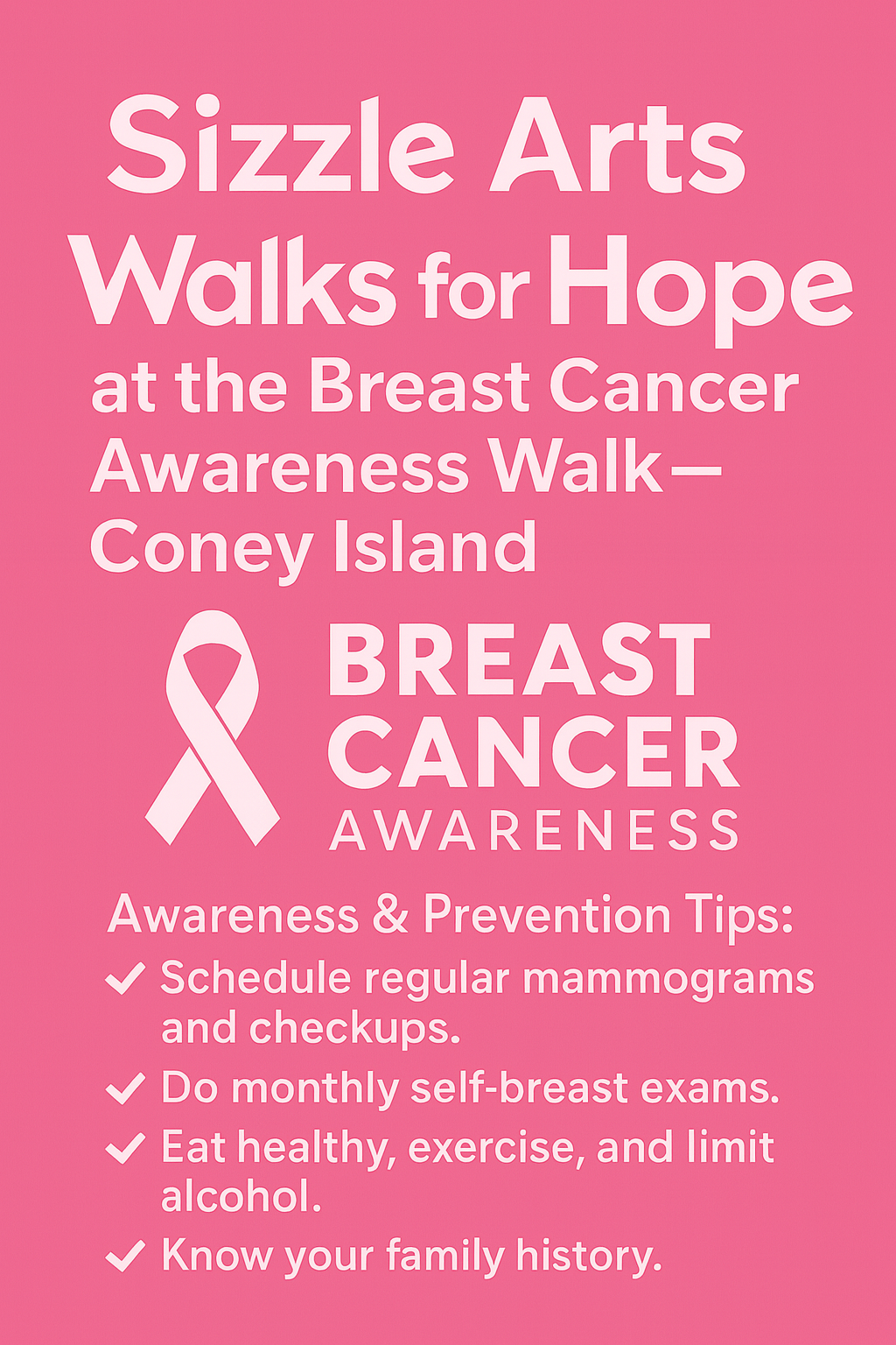 Sizzle Arts Walks for Hope: Standing Strong Against Breast Cancer at Coney Island 2026